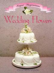 Cover of: Wedding Flowers (Sugar Inspiration Ser)