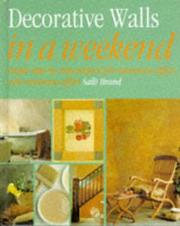 Cover of: Decorative Walls: In a Weekend (The in a Weekend Series)