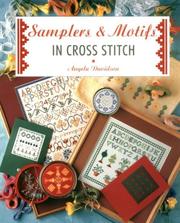 Cover of: Samplers & Motifs in Cross Stitch | Angela Davidson