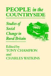Cover of: People in the countryside: studies of social change in rural Britain
