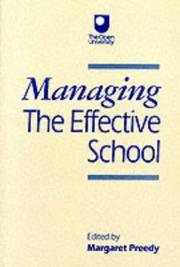 Cover of: Managing the Effective School (Published in association with The Open University) by Margaret Preedy