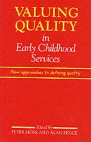 Cover of: Valuing Quality in Early Childhood Services: New Approaches to Defining Quality (Early Childhood Education)