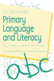 Cover of: Co-Ordinating Primary Language and Literacy: The Subject Leader's Handbook