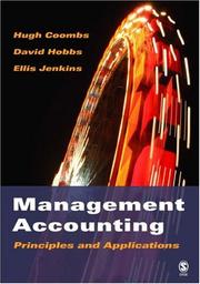 Cover of: Management accounting: principles and applications