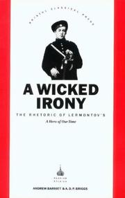 Cover of: Wicked Irony: The Rhetoric of Lermontov's a Hero of Our Time