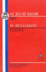 Cover of: M. Bulgakov: Flight (Russian Texts)