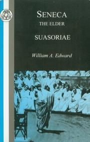 Cover of: Suasoriae by Seneca the Elder