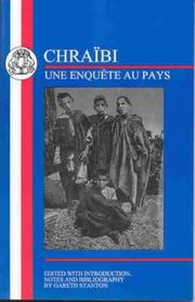 Cover of: Chraibi: Une Enquete Au Pays (BCP French Texts)