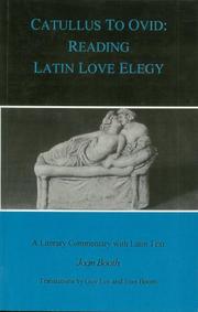 Cover of: Catullus to Ovid: Reading Latin Love Elegy (BCP Paperback)