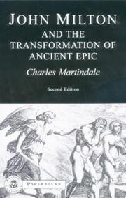 Cover of: John Milton and the Transformation of Ancient Epic