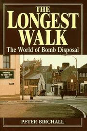 The longest walk by Peter Birchall