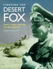 Cover of: Fighting the Desert Fox by Delaney, John.