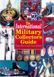 Cover of: The international military collectors guide by Gary Sterne