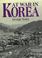 Cover of: At war in Korea
