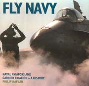 Cover of: Fly navy | Philip Kaplan