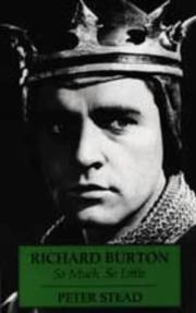 Cover of: Richard Burton: So Much, So Little