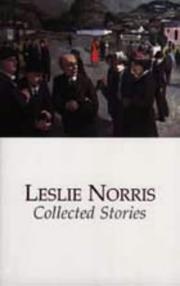 Cover of: Collected stories by Leslie Norris