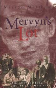 Mervyn's lot by Mervyn Matthews