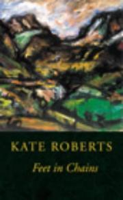 Cover of: Feet in Chains by Roberts, Kate