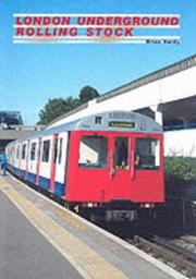 London Underground Rolling Stock by Brian Hardy