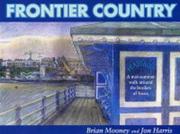 Cover of: Frontier Country | Jon Harris