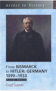 Cover of: From Bismarck to Hitler: Germany, 1890-1933 (Access to History)