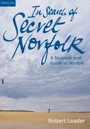 Cover of: In Search of Secret Norfolk: A Souvenir and Guide to Norfolk