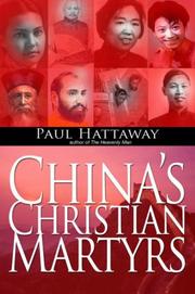 China's Christian Martyrs by Paul Hattaway