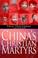 Cover of: China's Christian Martyrs