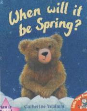 Cover of: When Will It Be Spring? (Alfie Bear) by Catherine Walters