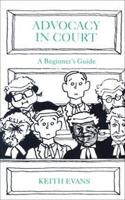 Cover of: Advocacy in court: a beginners guide