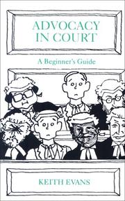 Cover of: Advocacy in court by Keith Evans