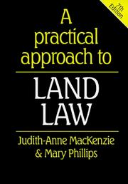 Cover of: A practical approach to land law by Judith-Anne MacKenzie