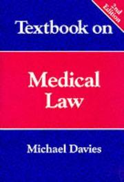 Cover of: Textbook on medical law by A. Michael Davies