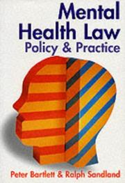 Cover of: Mental health law: policy and practice