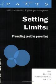 Cover of: Setting Limits: Promoting Positive Parenting (Pacts Series: Parent, Adolescent and Child Training Skills 2)