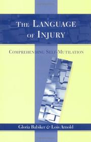 The language of injury by Gloria Babiker, Lois Arnold