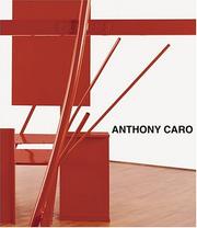 Cover of: Anthony Caro (Art Catalogue) by Paul Moorhouse