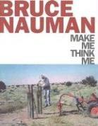 Cover of: Bruce Nauman by Anna Dezeuze, Johanna Drucker