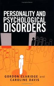Cover of: Personality and Psychological Disorders (Psychology) by Gordon Claridge, Caroline Davis