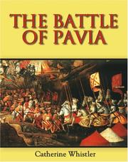 Cover of: The Battle of Pavia by Catherine Whistler, Catherine Whistler