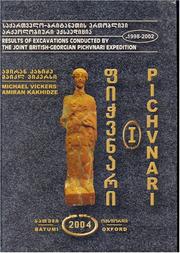 Cover of: Pichvnari: Pichvnari 1998-2002; Greeks And Colchians On The East Coast Of The Black Sea, Text