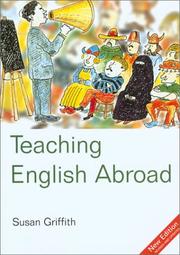 Cover of: Teaching English abroad by Susan Griffith, Susan Griffith