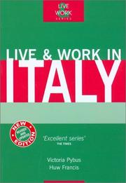 Cover of: Live & Work in Italy, 3rd (Live and Work)