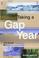 Cover of: Taking a Gap Year, 3rd (Taking a Gap Year)