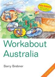Workabout Australia by Barry Brebner