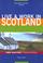Cover of: Live & Work in Scotland, 2nd (Live & Work - Vacation Work Publications)