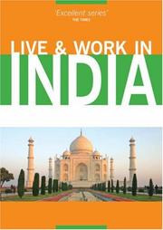 Cover of: Live & Work in India (Live & Work - Vacation Work Publications)