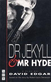 Cover of: Dr. Jekyll and Mr. Hyde: a new version of the novel by Robert Louis Stevenson