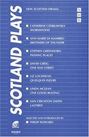 Cover of: Scotland plays: new Scottish drama
